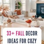33+ Fall Decor Ideas for Cozy Living Room