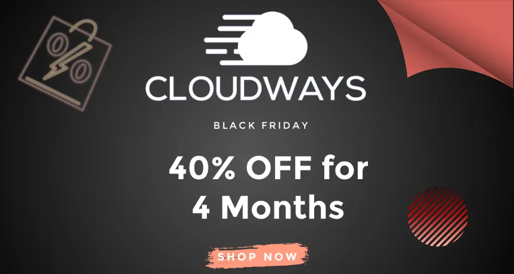 Cloudways Black Friday Deal